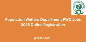 Population Welfare Department PWD Jobs 2025 Online Registration